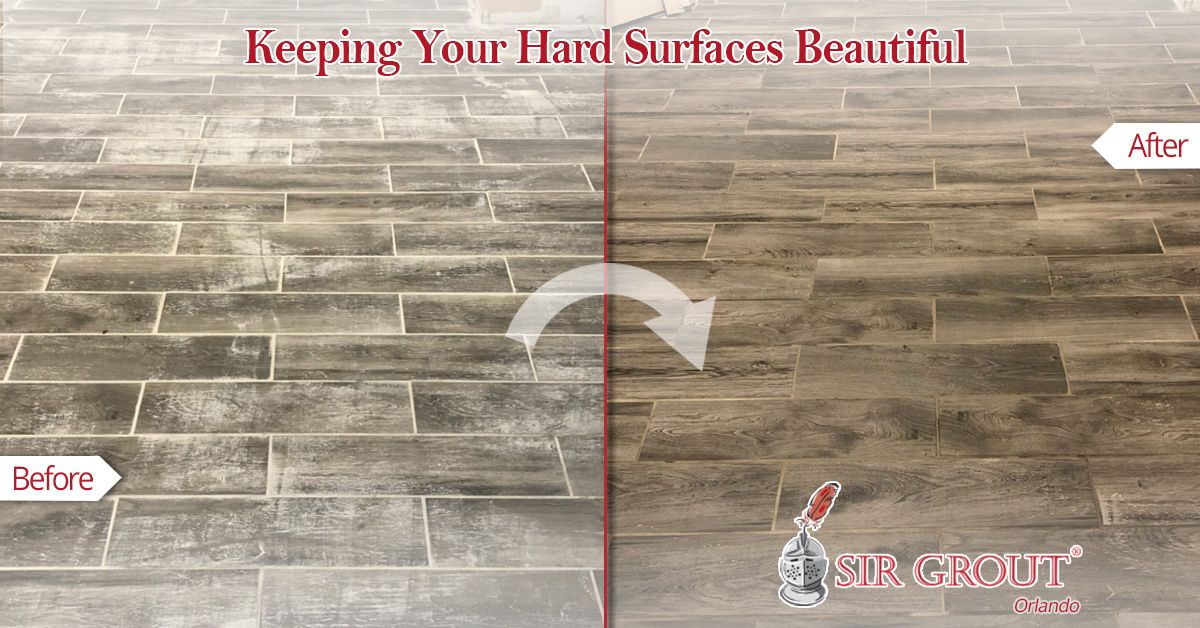 Keeping Your Hard Surfaces Beautiful